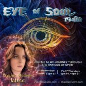 Podcast Eye of Soul with Psychic Medium Jaime
