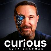 Podcast Ezra Chapman #Curious