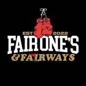 Podcast Fair Ones & Fairways