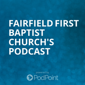 Podcast Fairfield First Baptist Church's Podcast