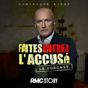 Podcast Faites entrer l'accusé