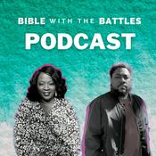 Podcast Bible with the Battles