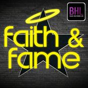 Podcast Faith & Fame