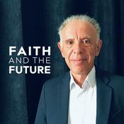 Podcast Faith and the Future