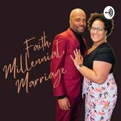 Podcast Faith Millennial Marriage