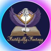 Faithfully Fantasy Podcast