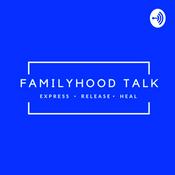 Podcast Familyhood Talk
