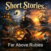 Podcast Far Above Rubies
