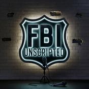 Podcast FBI Unscripted | Real Agents On Real Crime