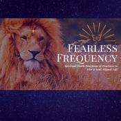 Podcast Fearless Frequency