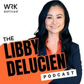 Podcast The Libby DeLucien Podcast