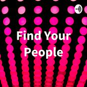 Podcast Find Your People