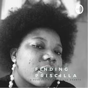 Podcast FindingPriscilla