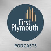 Podcast First-Plymouth Church's Podcast