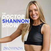 Podcast The Dr. Shannon Show