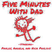 Podcast Five Minutes With Dad with Pavlos, Angela, and Nick Pavlidis
