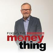 Podcast Fixing The Money Thing with Gary Keesee