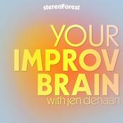 Podcast Your Improv Brain