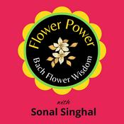 Podcast Flower Power - Bach Flower Wisdom