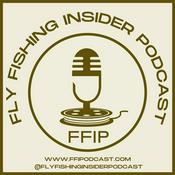 Podcast Fly Fishing Insider Podcast