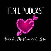 Podcast FML Podcast