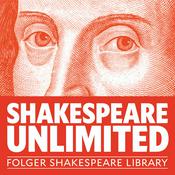 Podcast Folger Shakespeare Library: Shakespeare Unlimited