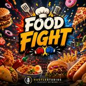 Podcast Food Fight
