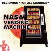 Podcast NASA Vending Machine (watching "For All Mankind" and "Star City")