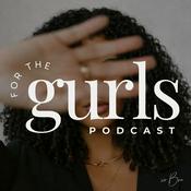 Podcast For The Gurls