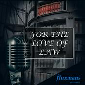 Podcast For the Love of Law