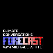 Podcast Forecast: climate conversations with Michael White