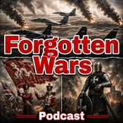 Podcast Forgotten Wars