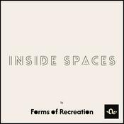 Podcast Forms of Recreation: Inside Spaces