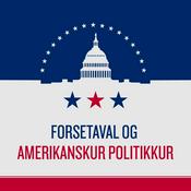 Podcast Forsetaval og amerikanskur politikkur