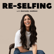 Podcast RE-SELFING | Find yourself and live again after change, loss, betrayal, divorce, illness, burnout