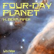 Podcast Four-Day Planet by H. Beam Piper (1904 - 1964)