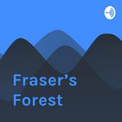 Podcast Fraser’s Forest