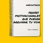 Podcast Frases Motivacionales Que Pueden Arruinar Tu Vida
