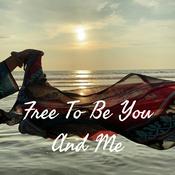 Podcast Free To Be You And Me