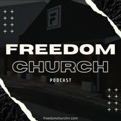 Podcast Freedom Church Podcast