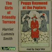 Podcast Friendly Terrace Quartette (or Peggy Raymond At The Poplars), The by  Harriet Lummis Smith (1866 - 1947)
