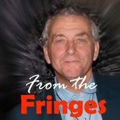 Podcast From the Fringes