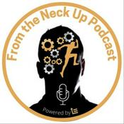 Podcast From The Neck Up