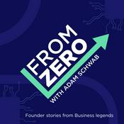 Podcast From Zero with Adam Schwab