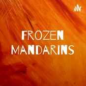 Podcast Frozen Mandarins