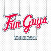 Podcast Fun Guys Podcast