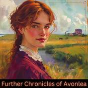 Podcast Further Chronicles of Avonlea