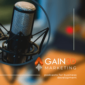 Podcast Gain3d Marketing's Business Development
