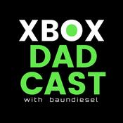 Podcast Xbox Dadcast