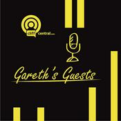 Podcast Gareth's Guests